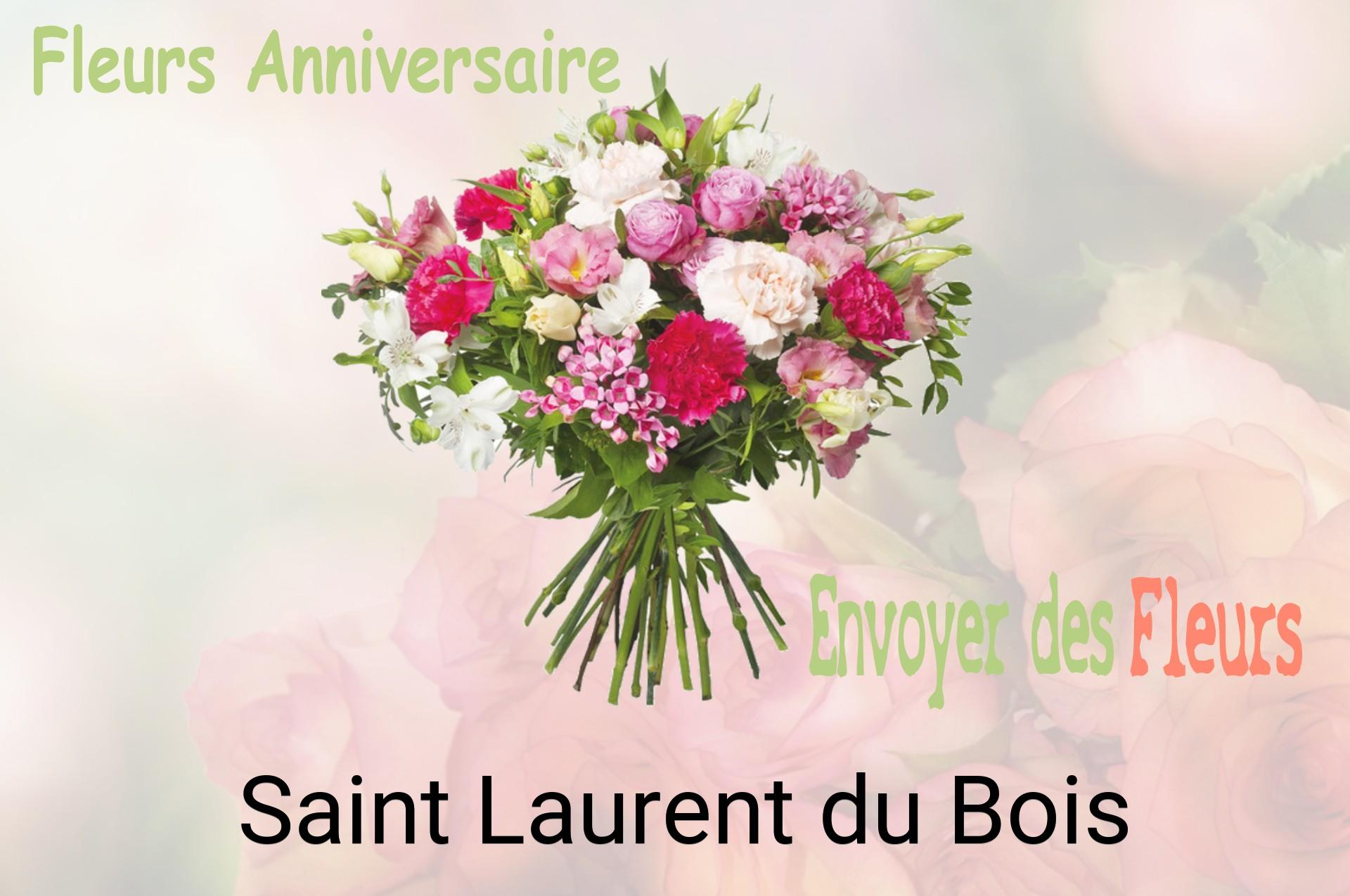 Bouquet de fleurs d’anniversaire livré à Saint-Laurent-du-Bois